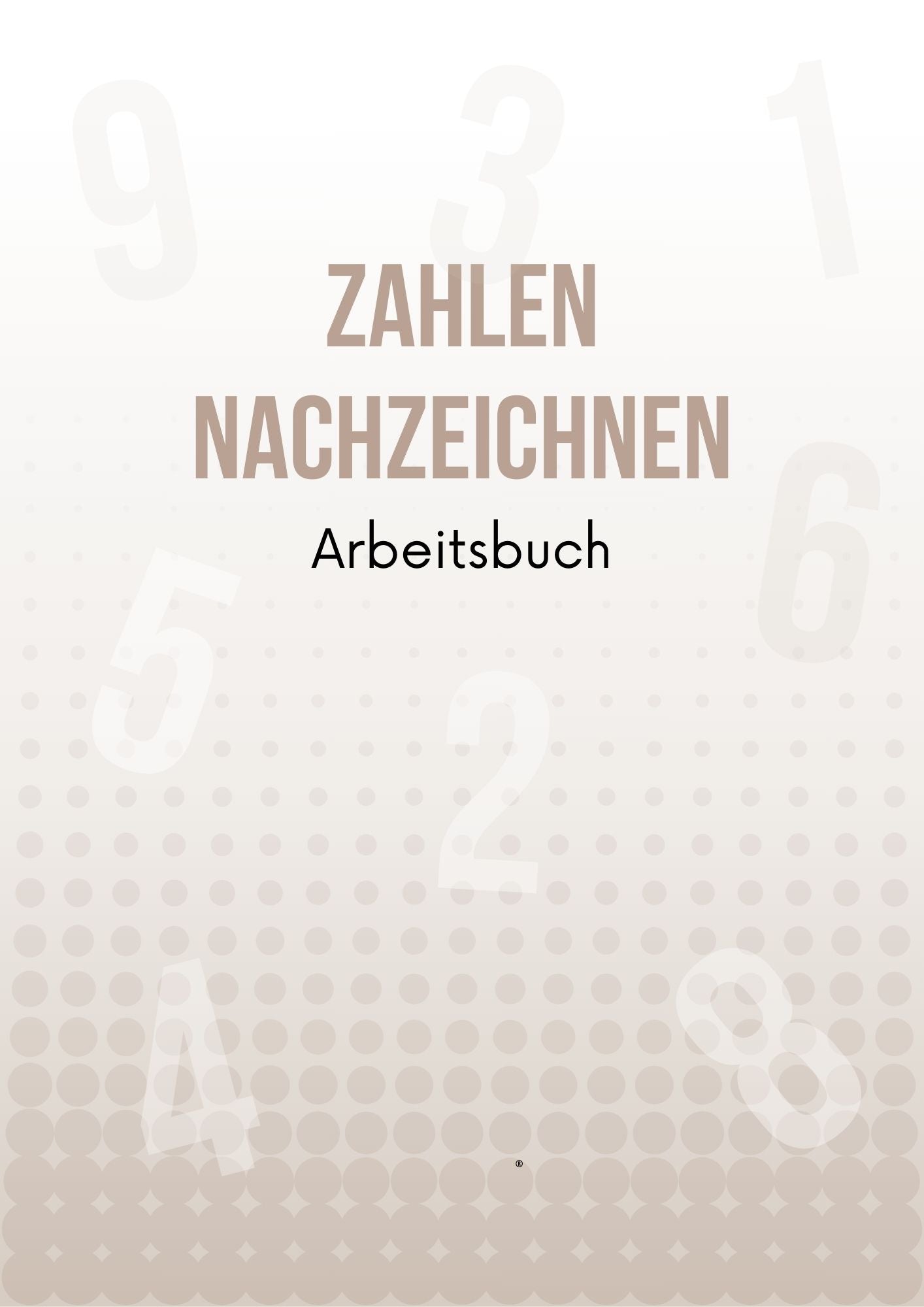 Zahlen nachzeichnen für Kinder 1-100 - Zahlen lernen ganz einfach